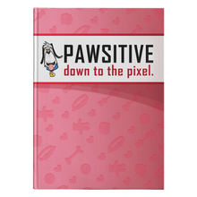 Load image into Gallery viewer, PAWSITIVE down to the pixel -Red Journal
