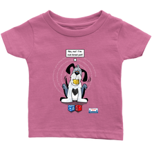 Load image into Gallery viewer, No! No! Not tired yet!  Baby to Toddler sized t-shirt
